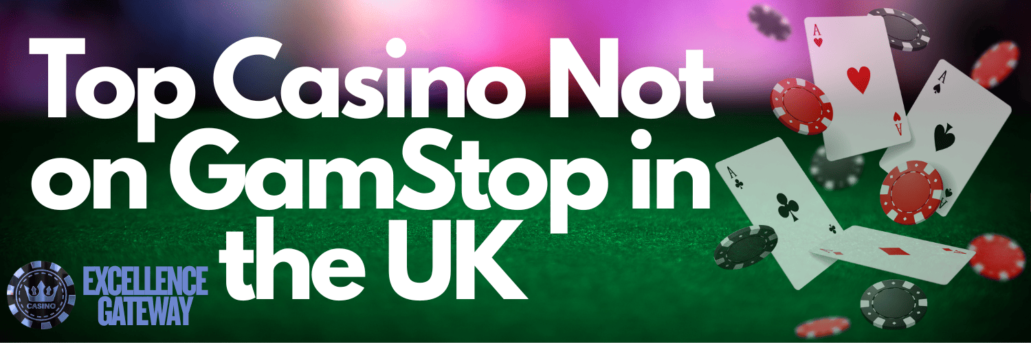 Explore the World of Casinos Not on Gamstop 1100099783