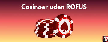 Bedste Casino Sider Uden RoFUS - Opdag de bedste online casinoer